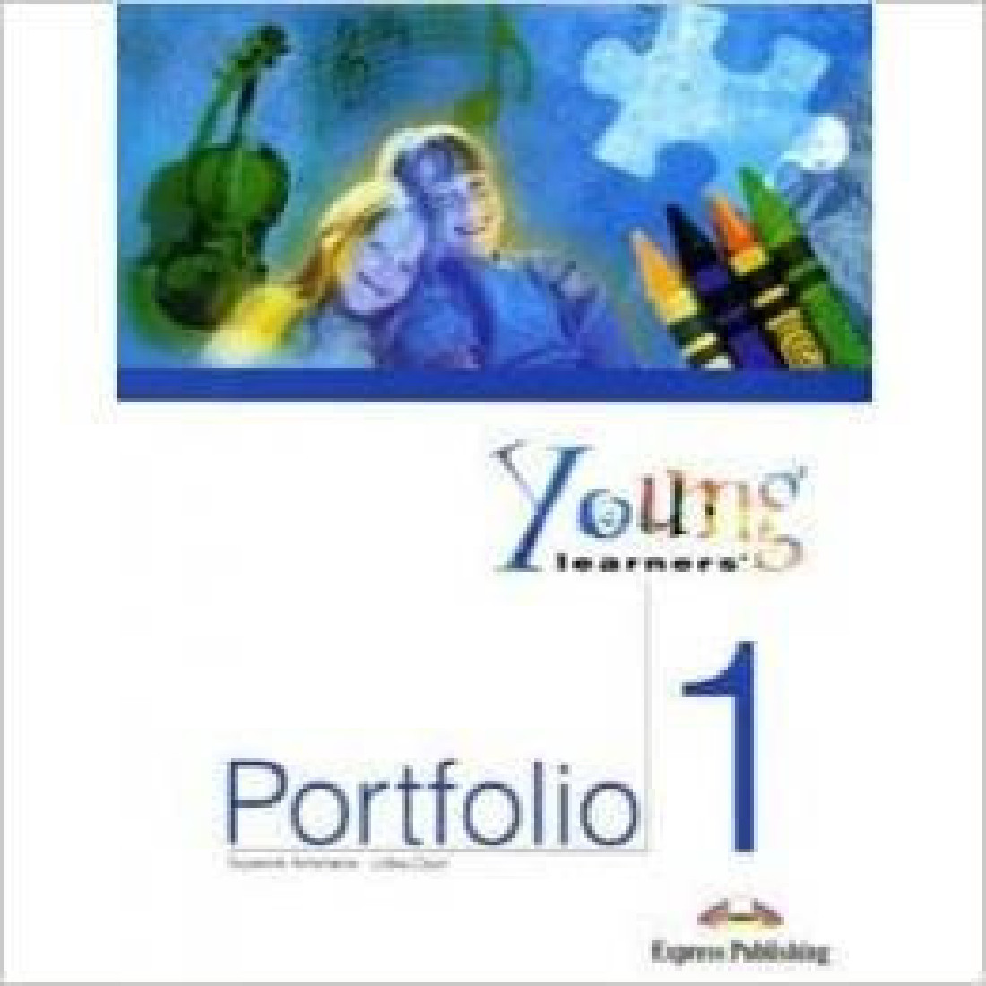 TEACHING YOUNG LEARNERS PORTFOLIO 1