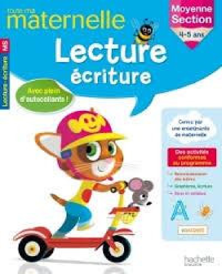 TOUTE MA MATERNELLE : LECTURE ECRITURE MOYENNE SECTION (4-5 ANS) Ν/Ε (2016)