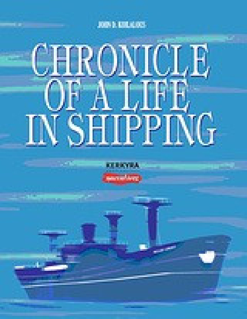 Chronicle of a Life in Shipping