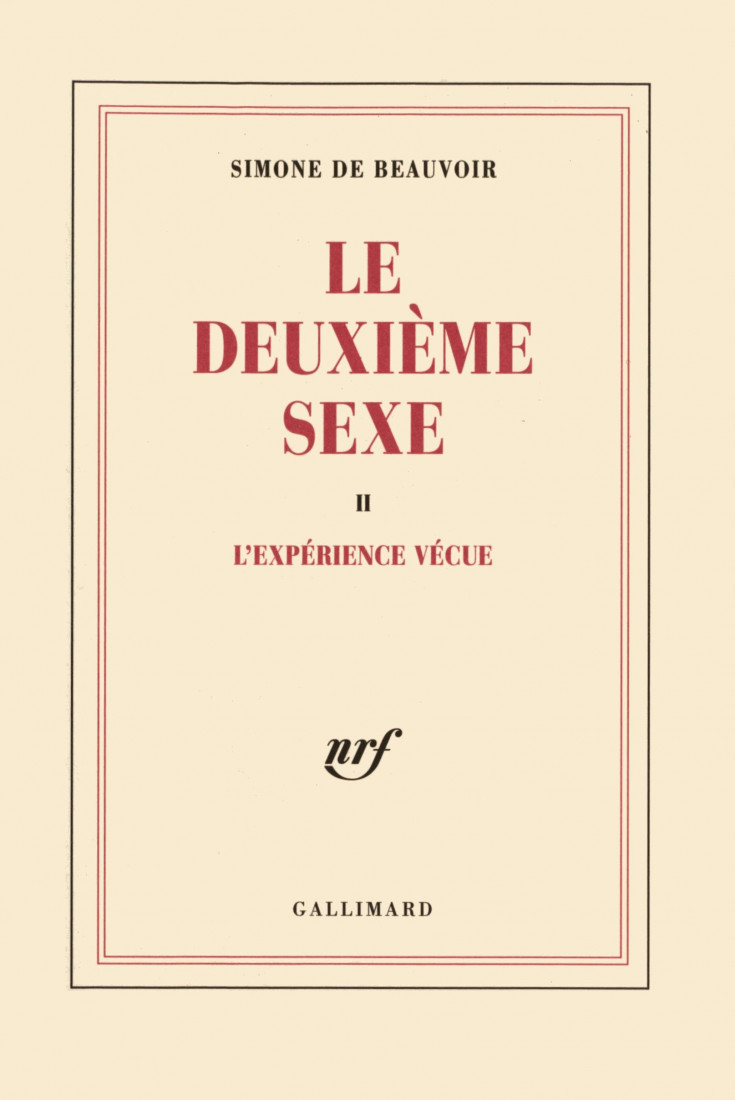 LE DEUXIEME SEXE T.2 : LEXPERIENCE VECUE PB