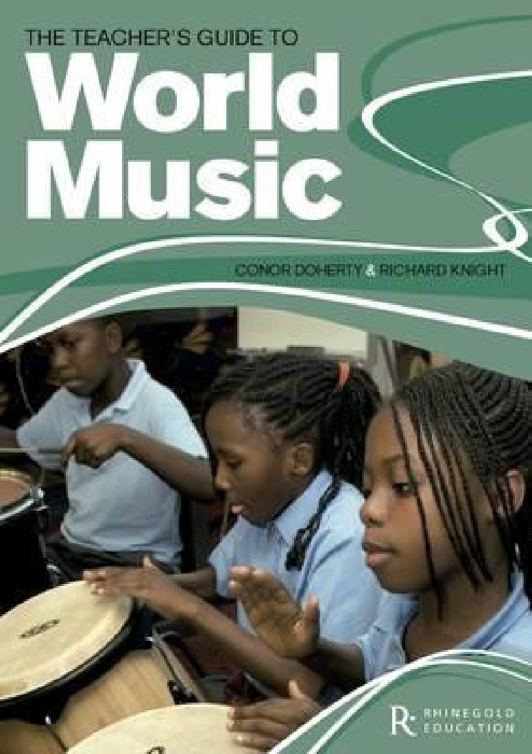 THE TEACHERS GUIDE TO WORLD MUSIC  PB