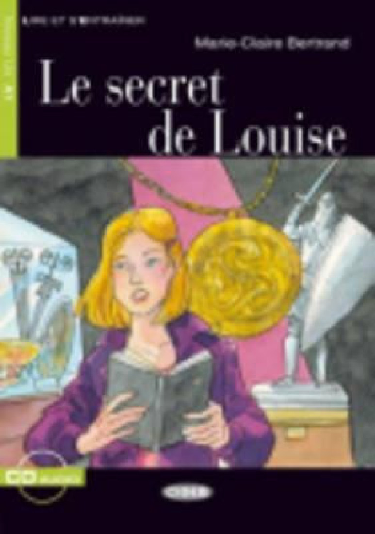 LES 1: LE SECRET DE LOUISE (+ CD)