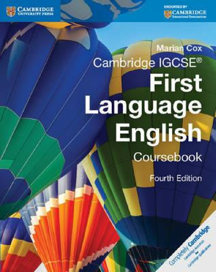 CAMBRIDGE IGCSE CABRIDGE IGCSE FIRST LANGUAGE ENGLISH COURSEBOOK