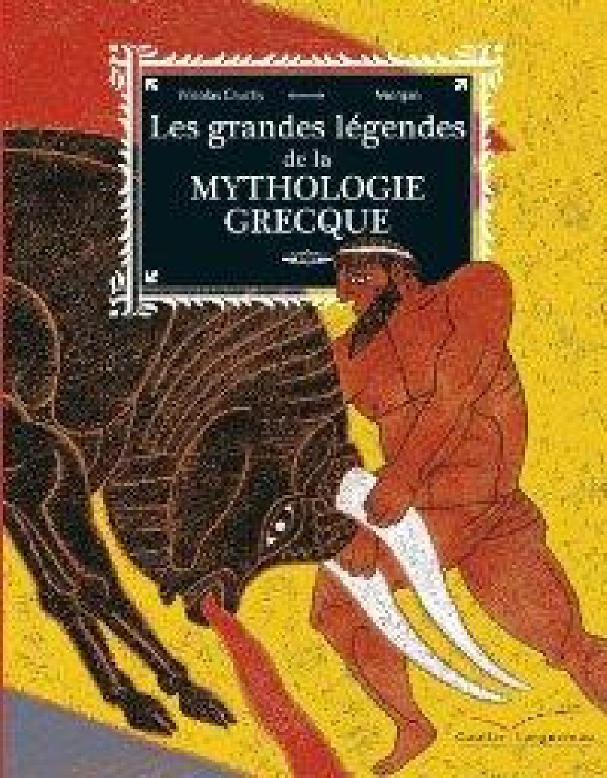 LES GRANDES LEGENDES DE LA MYTHOLOGIE GRECQUE PB