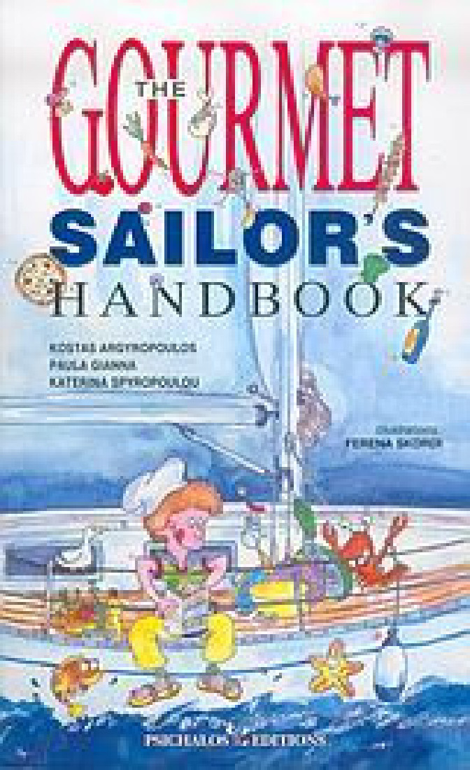 The Gourmet Sailors Handbook