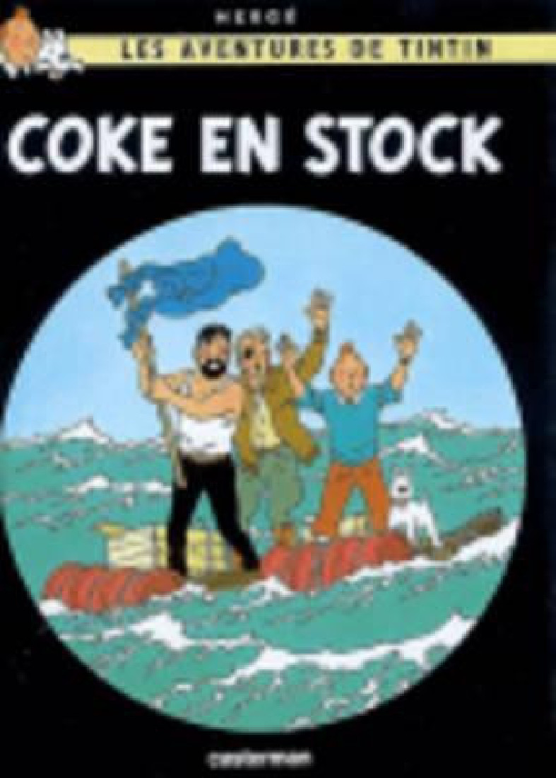 LES AVENTURES DE TINTIN 19: COKE EN STOCK HC