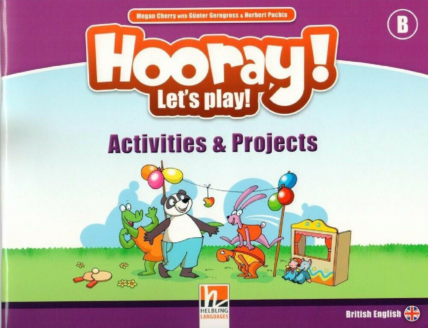 HOORAY! LETS PLAY B ACTIVITY BOOK 2ND ED