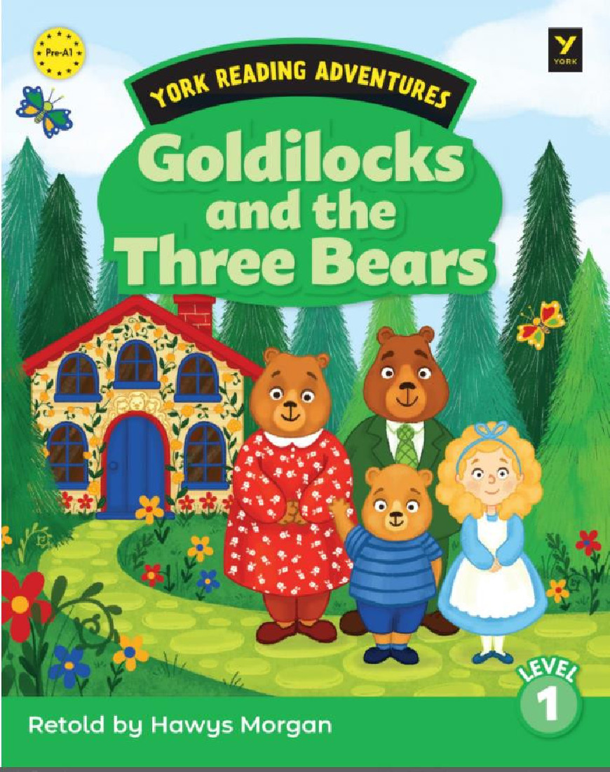 YRA Goldilocks and the Three Bears 1