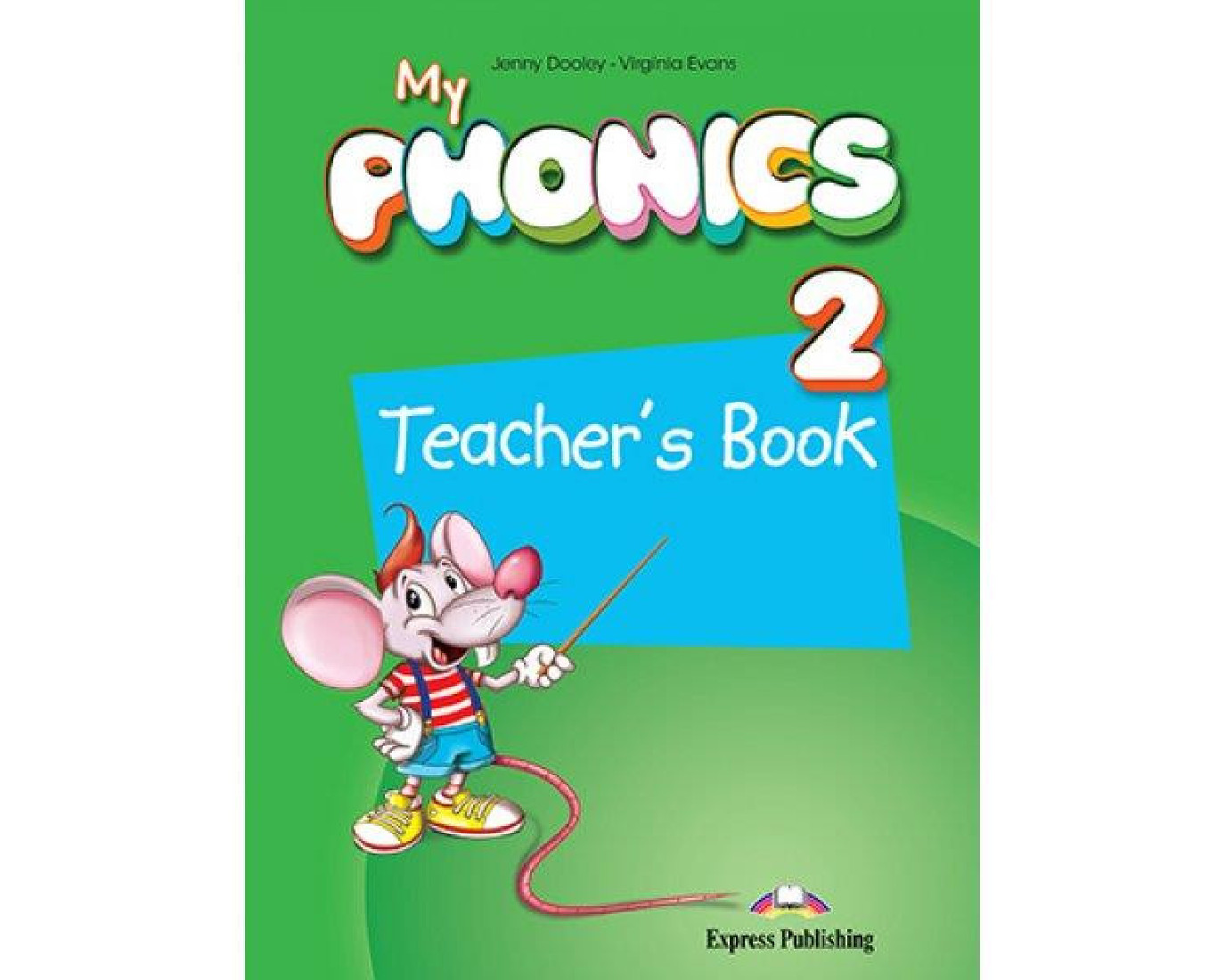 MY PHONICS 2 TCHRS (+CROSS - PLATFORM APPLICATION)