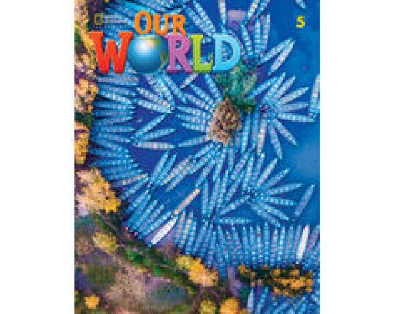 OUR WORLD 5 BUNDLE (SB + EBOOK) - BRE 2ND ED