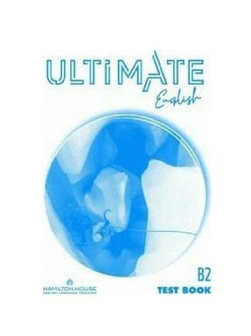 ULTIMATE ENGLISH B2 TEST WITH KEY