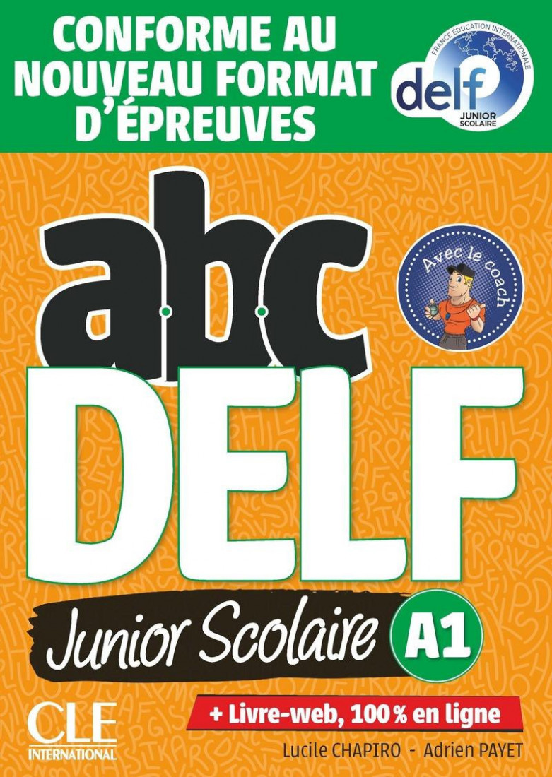 ABC DELF JUNIOR A1 (LIVRE + DVD + LIVRE WEB) 2021 NOUVELLE EDITION