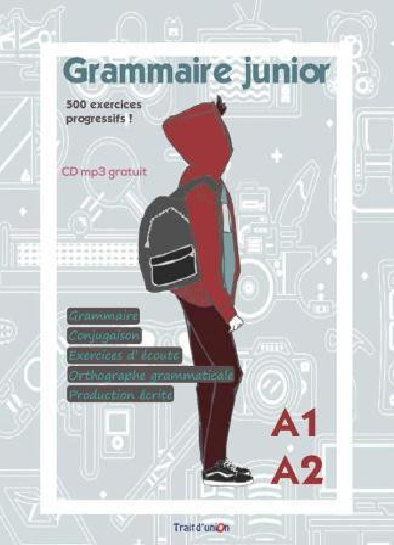 GRAMMAIRE JUNIOR A1 + A2 PROFESSEUR (+ MP3 Pack)