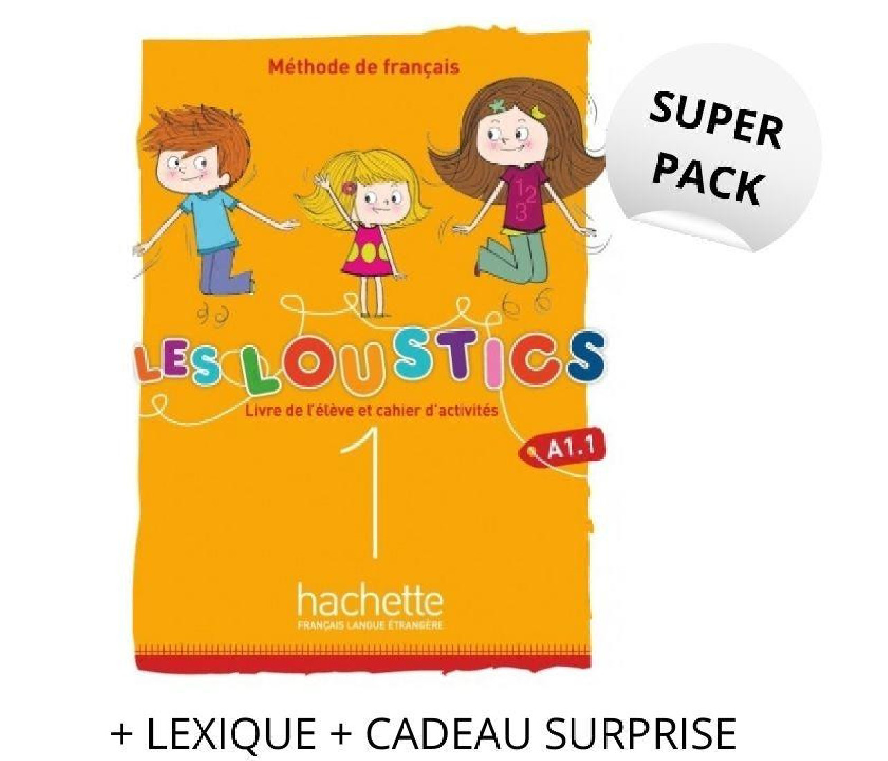 SUPER PACK LES LOUSTICS VOLUME 1 A1.1 (LE + LEXIQUE + CADEAU SURPRISE)