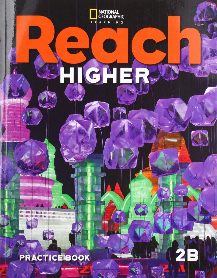 REACH HIGHER 2B PRACTICE BOOK
