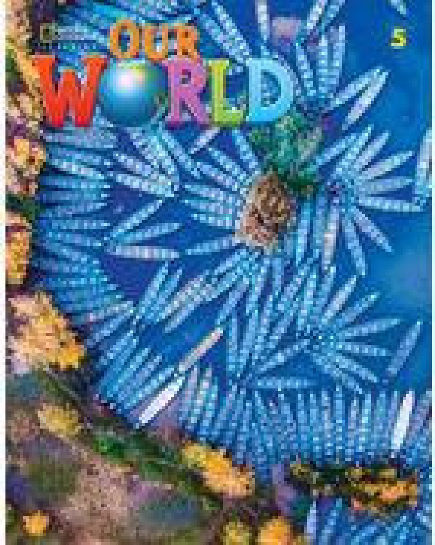 OUR WORLD 5 SB - BRE 2ND ED
