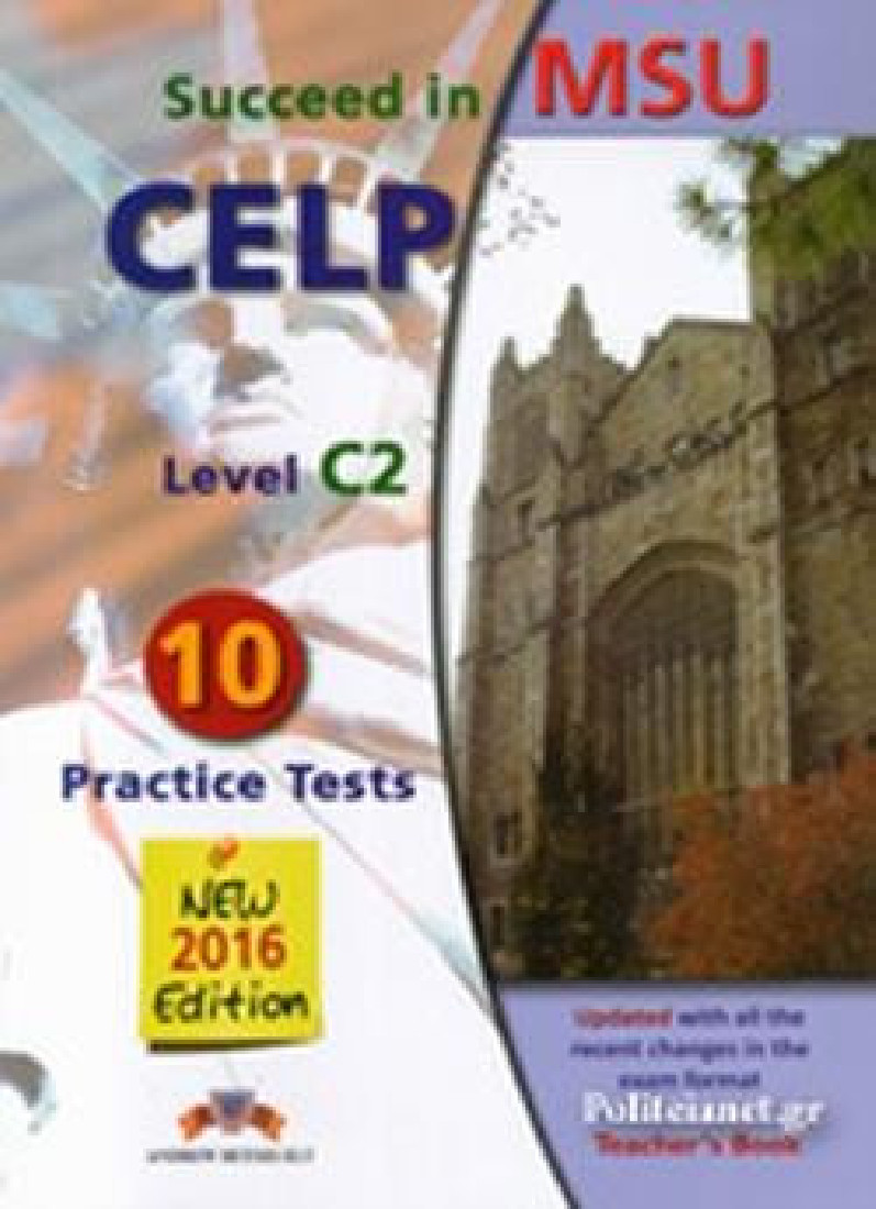 SUCCEED IN MSU CELP LEVEL C2 8 PRACTICE TESTS TEACHERS
