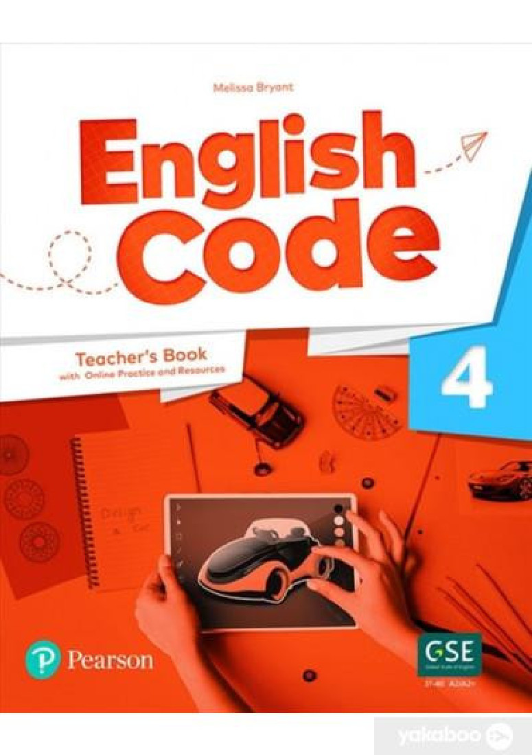 ENGLISH CODE 4 TEACHERS BOOK W/ ONLINE PRACTICE & DIGITAL RESOURCES