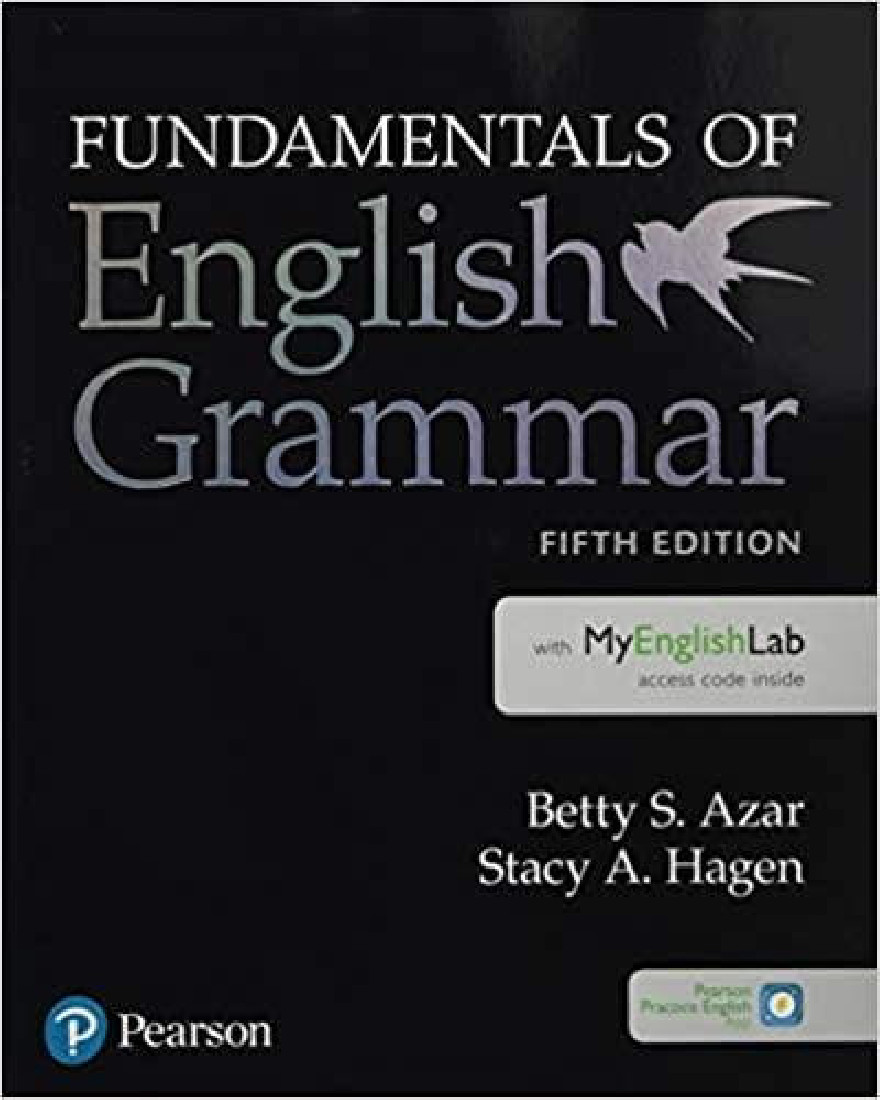 FUNDAMENTALS OF ENGLISH GRAMMAR (+ MY ENGLISH LAB) 5TH ED