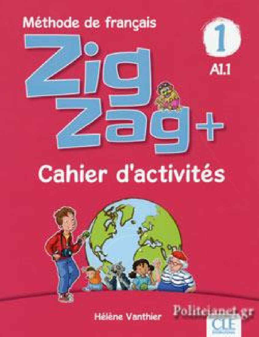 ZIGZAG + 1 A1.1 CAHIER N/E