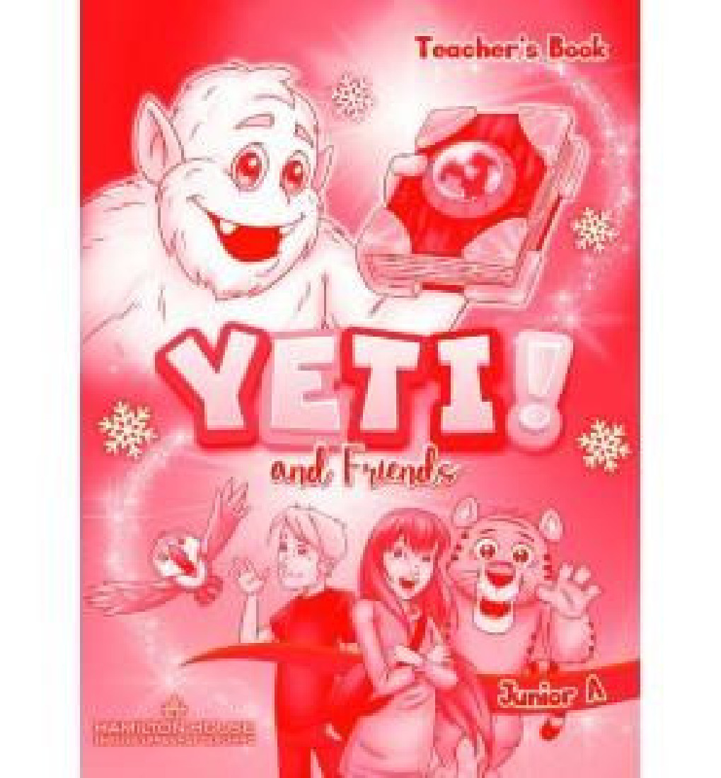 YETI AND FRIENDS JUNIOR A TCHRS