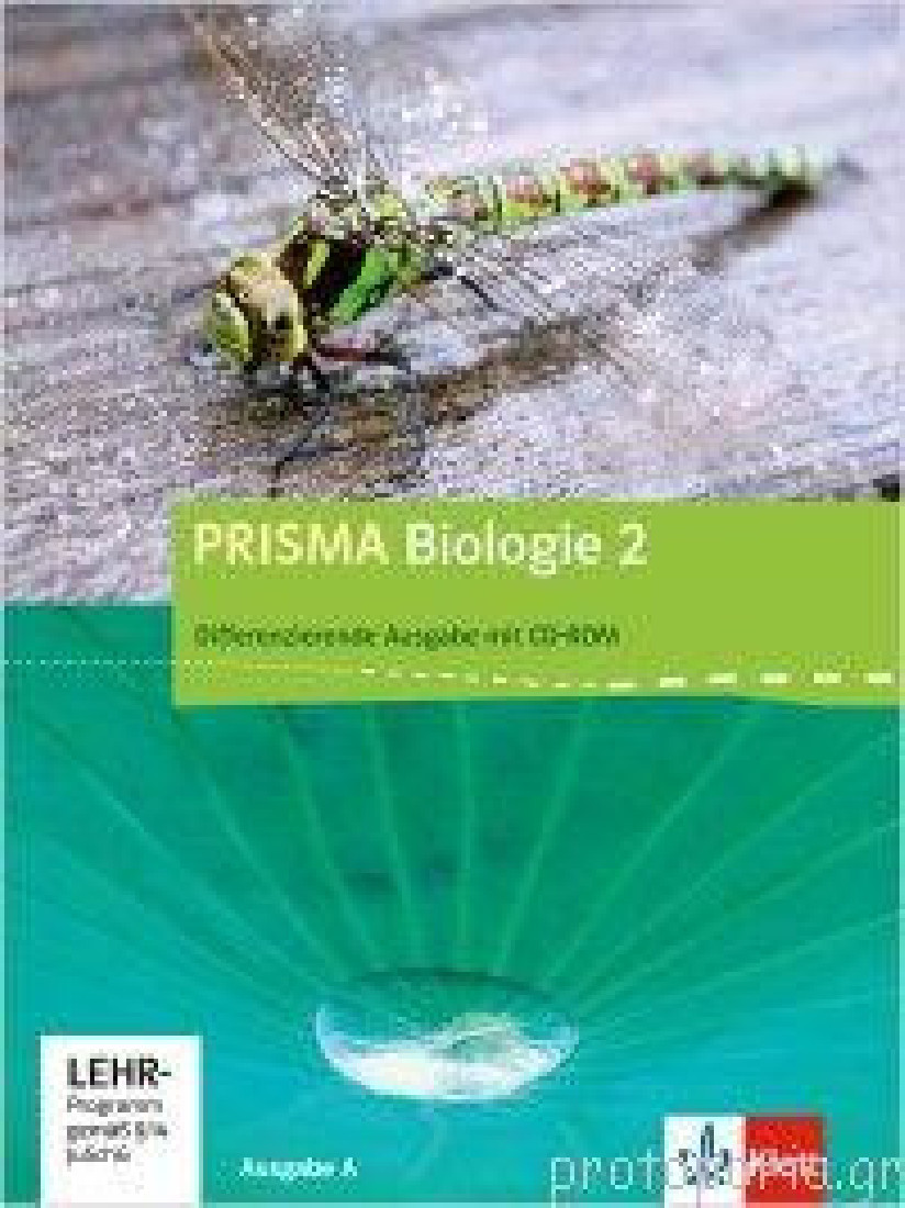 PRISMA BIOLOGIE 2 AUSGABE A. SCHULERBUCH MIT SCHULER-CD-ROM 7.-10. SCHULJAHR
