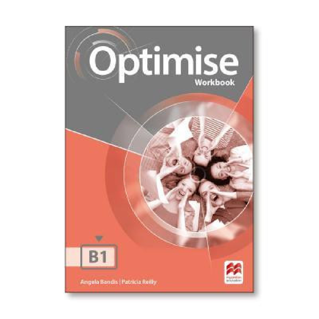 Воркбук. Optimise b1 Workbook with answer Key ответы. Optimise b1 Workbook. Optimise b1 student's book. Учебник optimise.