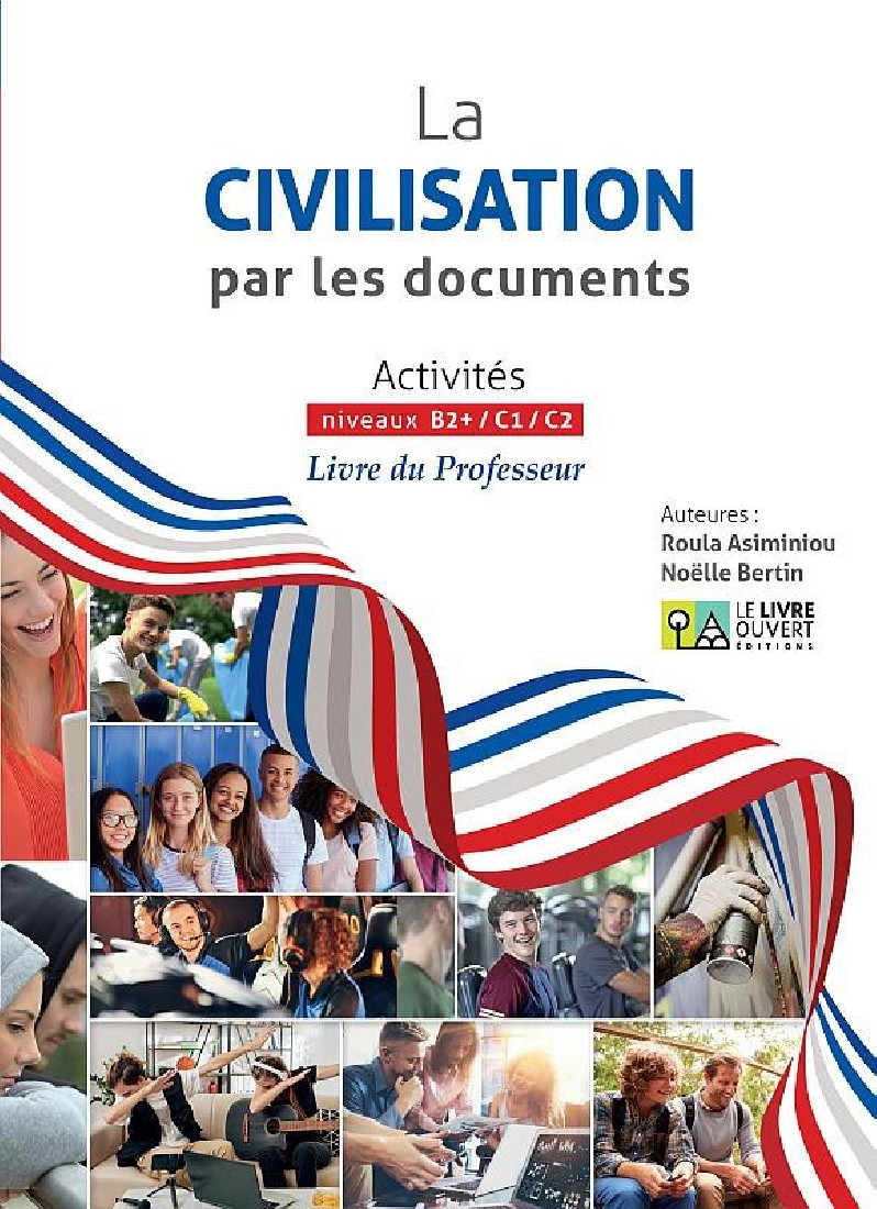 LA CIVILISATION PAR LES DOCUMENTS PROFESSEUR