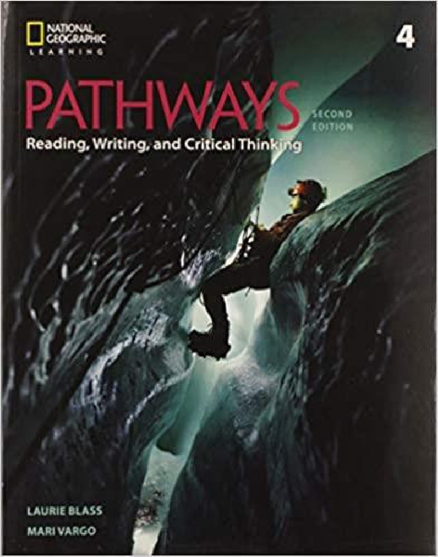 PATHWAYS READING, WRITING & CRITICAL THINKING 4 SB (+ ONLINE WB) 2ND ED