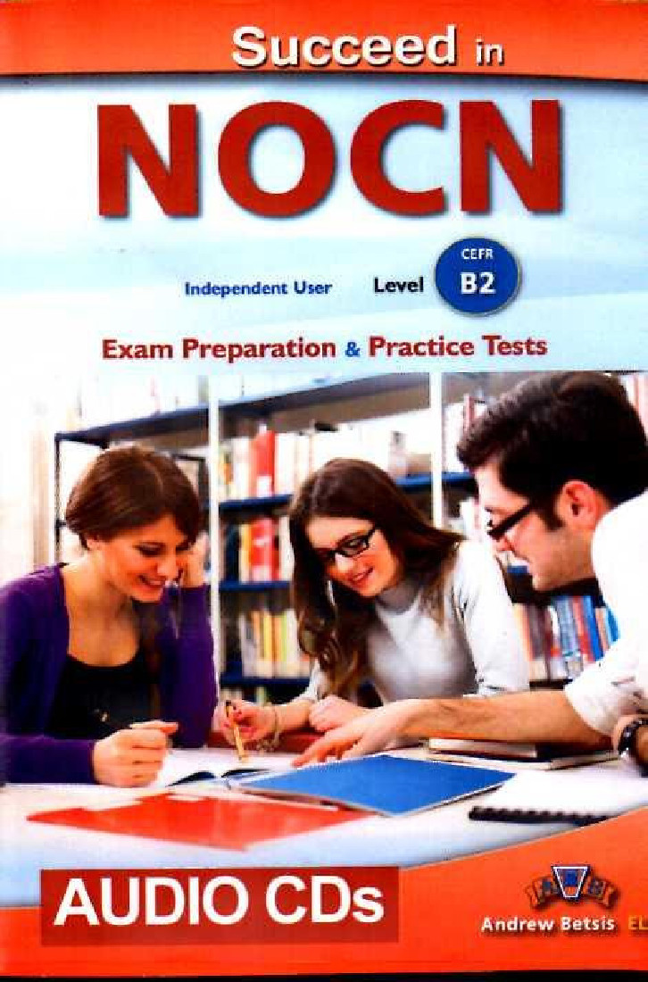 SUCCEED IN NOCN B2 10 PRACTICE TESTS TCHRS NEW FORMAT 2015 CL.CDS