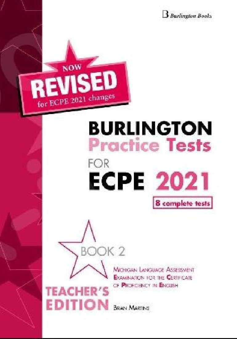 BURLINGTON PRACTICE TESTS MICHIGAN ECPE 2 TCHRS 2021