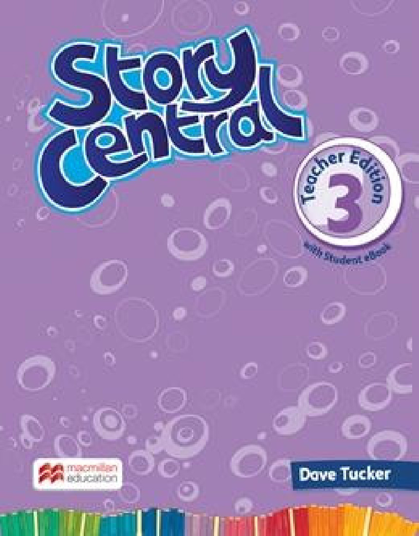 STORY CENTRAL PLUS 3 TCHRS (+ TCHRS RESOURCES)