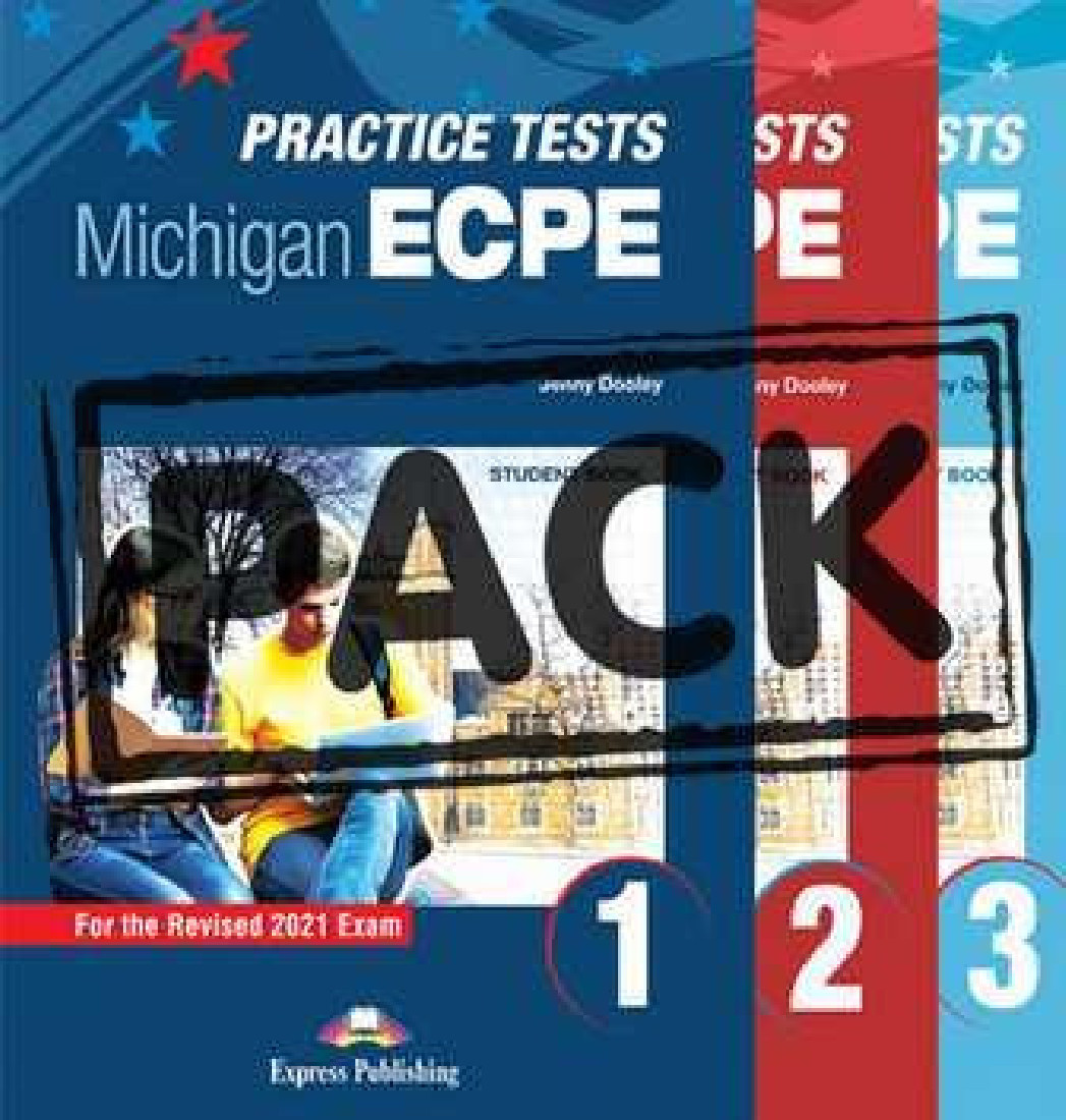 NEW PRACTICE TESTS FOR THE MICHIGAN ECPE JUMBO PACK SB 2021 EXAM