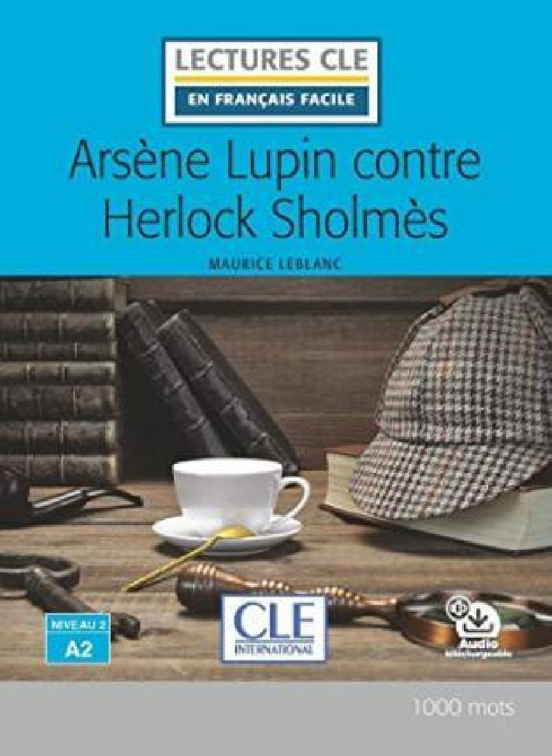 LCEFF 2: ARSENE LUPIN CONTRE HERLOCK SHOLMES