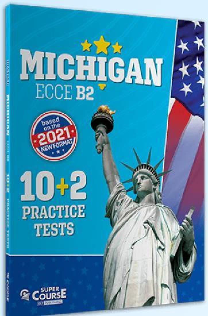 MICHIGAN ECCE B2 ACCELERATOR NEW FORMAT 2021 TCHRS COURSE & 10PRACTICE TESTS