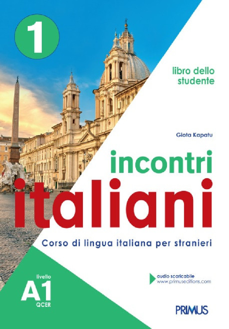 INCONTRI ITALIANI 1 A1 STUDENTE