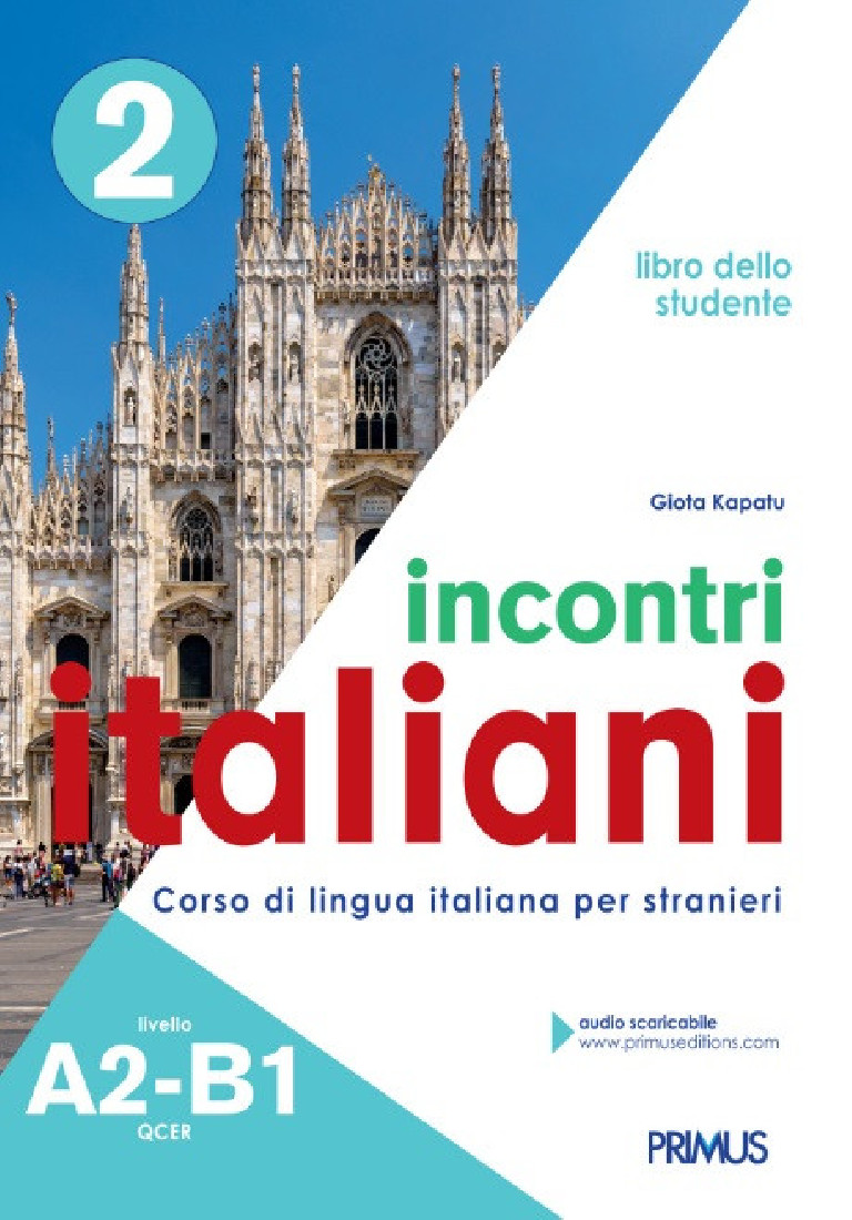 INCONTRI ITALIANI 2 A2-B1 STUDENTE