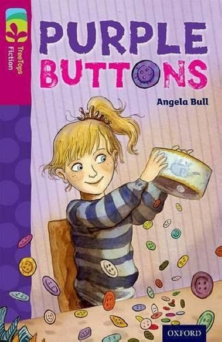 OXFORD READING TREE TREETOPS : PURPLE BUTTONS (STAGE 10)