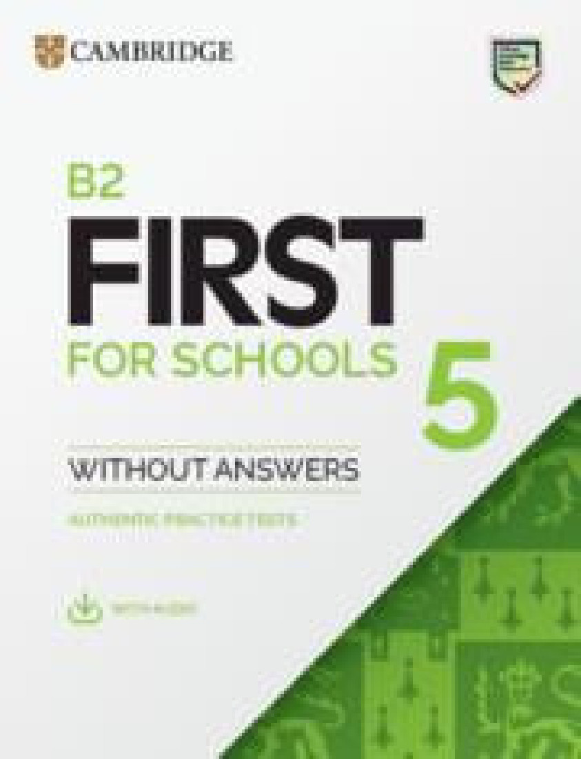 CAMBRIDGE ENGLISH FIRST FOR SCHOOLS 5 WO/A