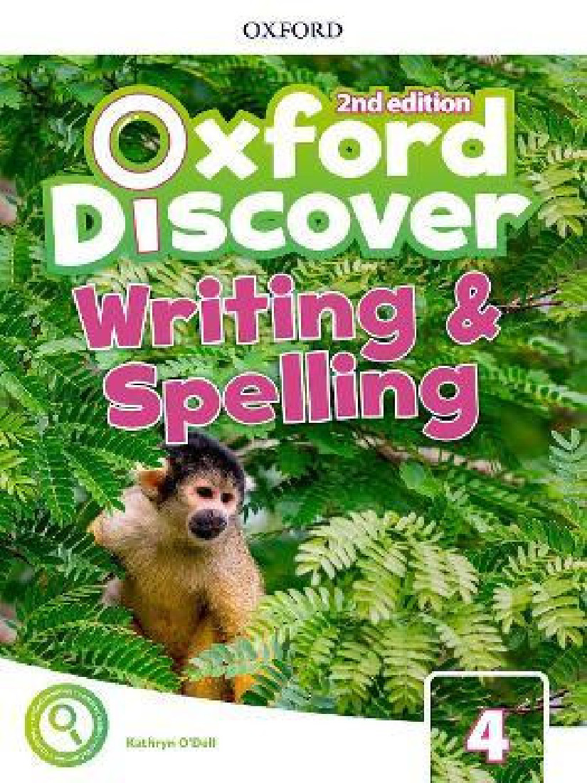 OXFORD DISCOVER 4 WRITING & SPELLING BOOK 2ND ED