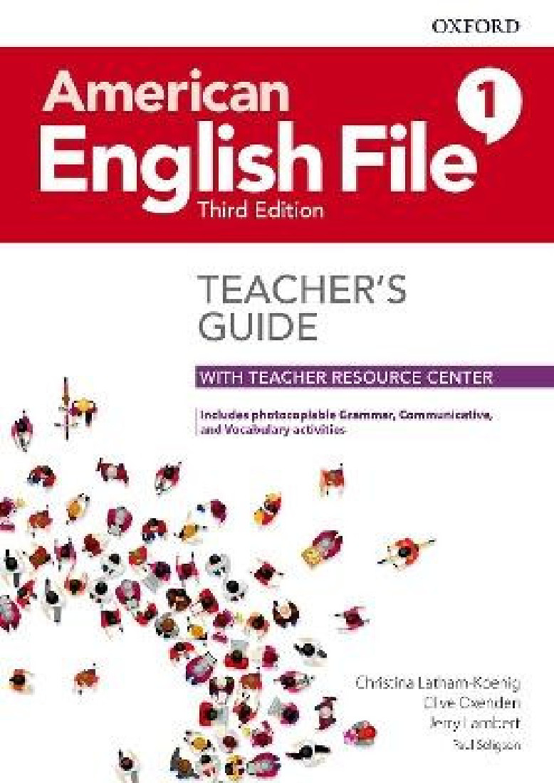 AMERICAN ENGLISH FILE 1 TCHRS GUIDE (+ DIGITAL RESOURCES) 3RD ED