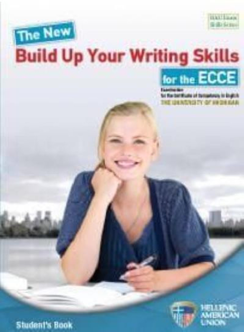 THE NEW BUILD UP YOUR WRITING SKILLS REVISED ECCE 2021 FORMAT SB