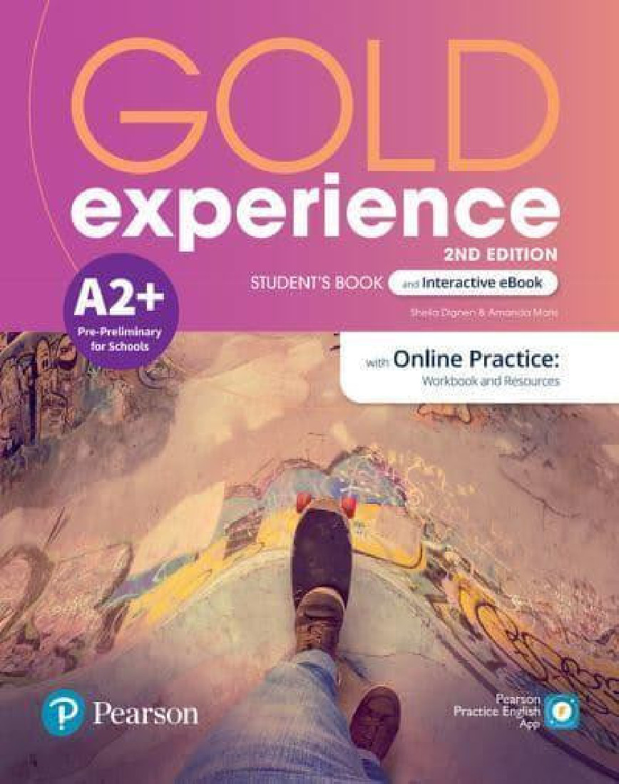 GOLD EXPERIENCE A2+ SB (+ INTERACTIVE EBOOK WITH ONLINE PRACTICE + DIGITAL RESOURCES & APP) 2ND ED