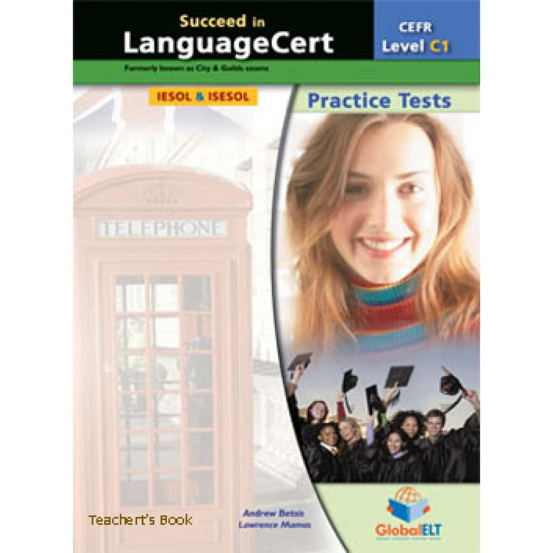 SUCCEED IN LANGUAGECERT C1 PRACTICE TESTS TCHRS