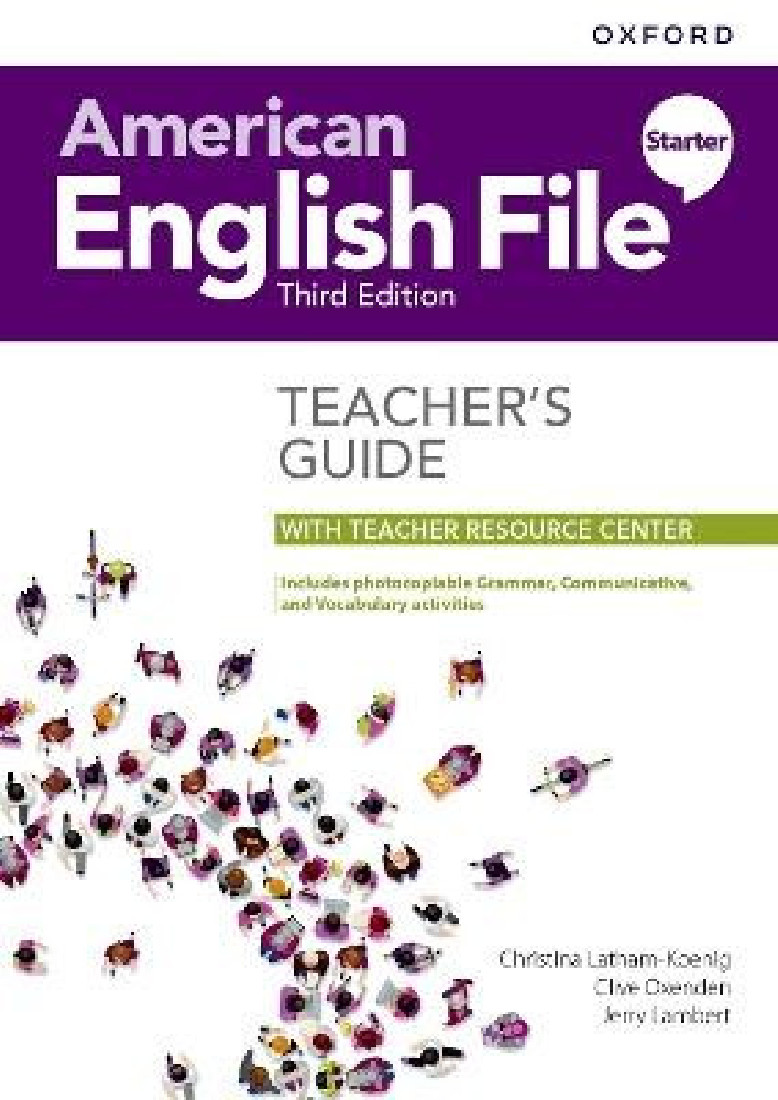 AMERICAN ENGLISH FILE STARTER TCHRS GUIDE (+ DIGITAL RESOURCES) 3RD ED
