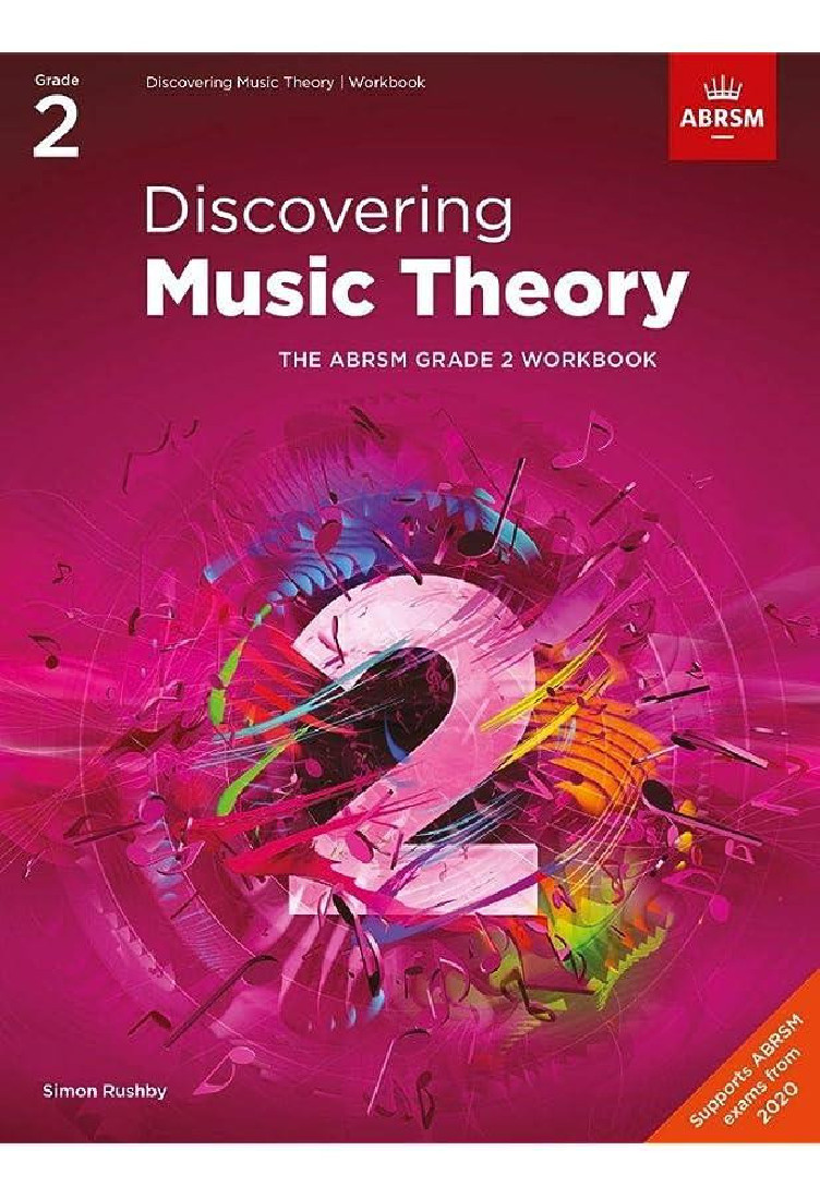 DISCOVERING MUSIC THEORY, THE ABRSM GRADE 2 WORKBOOK