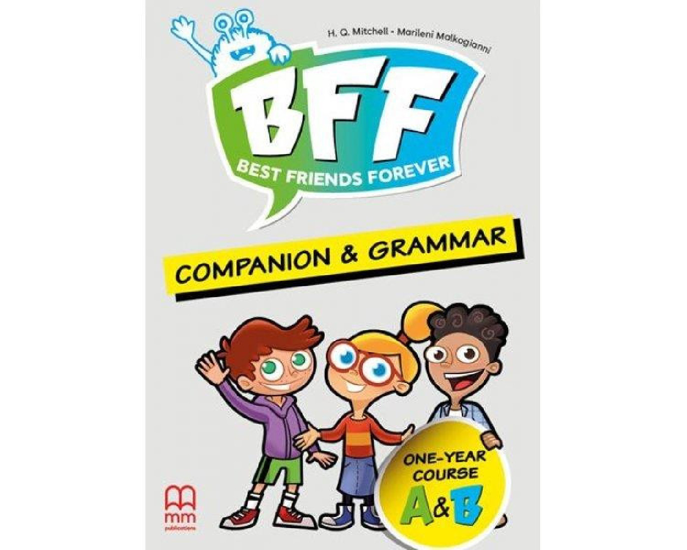 BFF - BEST FRIENDS FOREVER JUNIOR A & B COMPANION & GRAMMAR