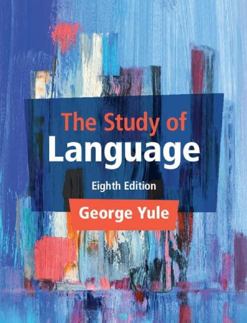 THE STUDY OF LANGUAGE 8TH ED