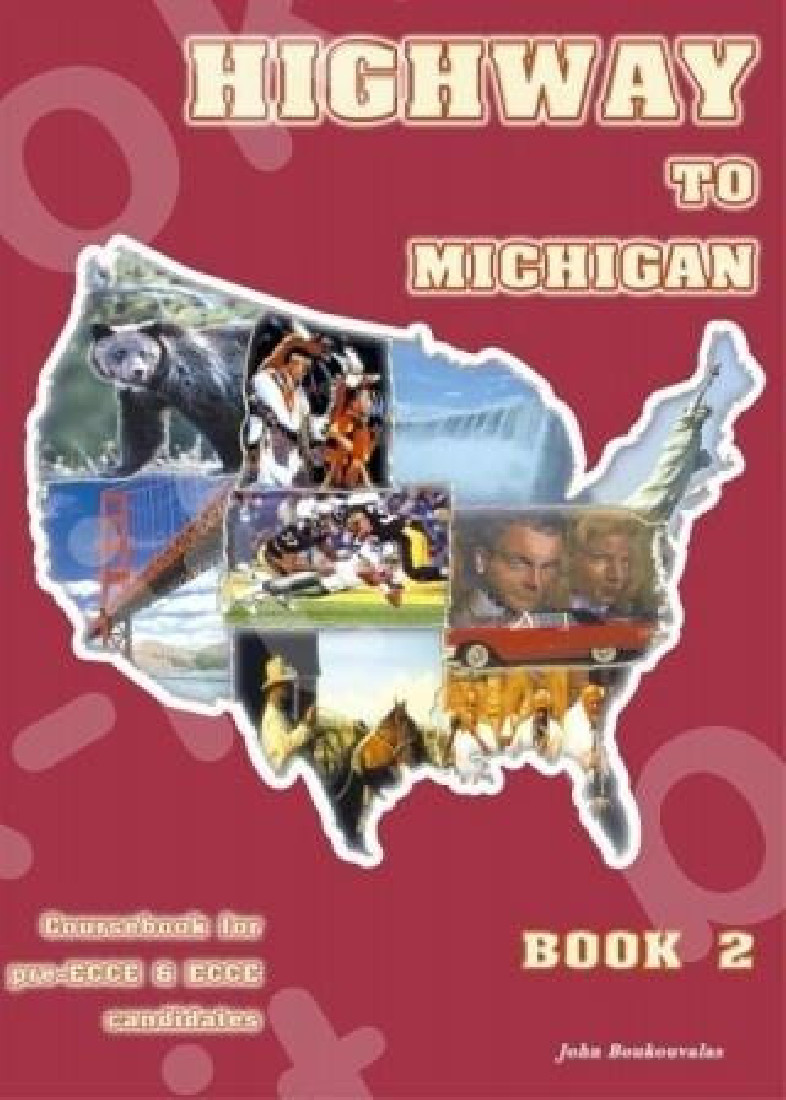 HIGHWAY 2 TO MICHIGAN STUDENTS BOOK
