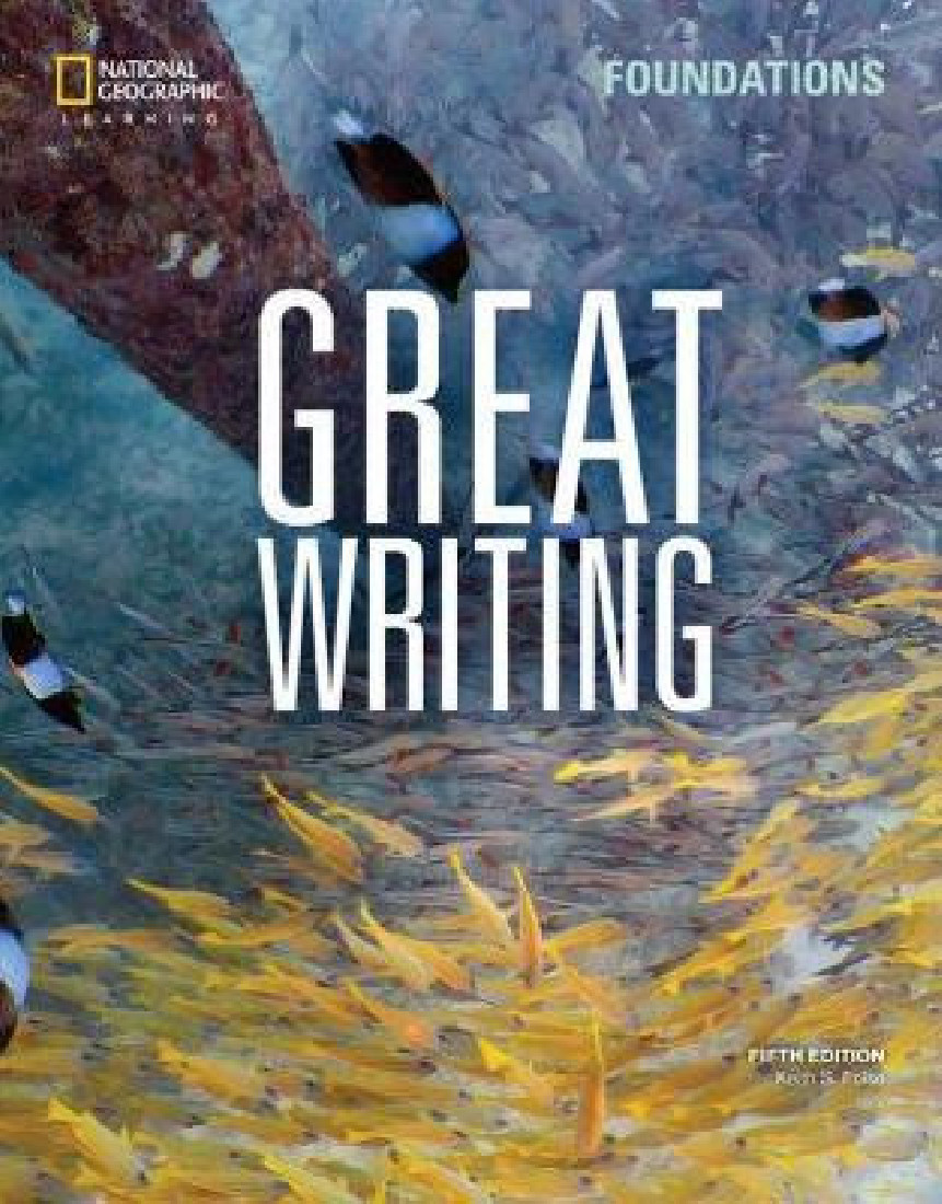 GREAT WRITING FOUNDATIONS SB - AME 5TH ED
